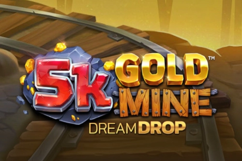 00311 5k gold mine dream drop